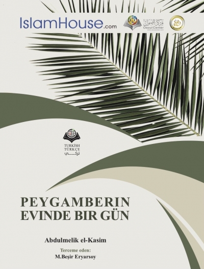 PEYGAMBERIN EVINDE BIR GÜN