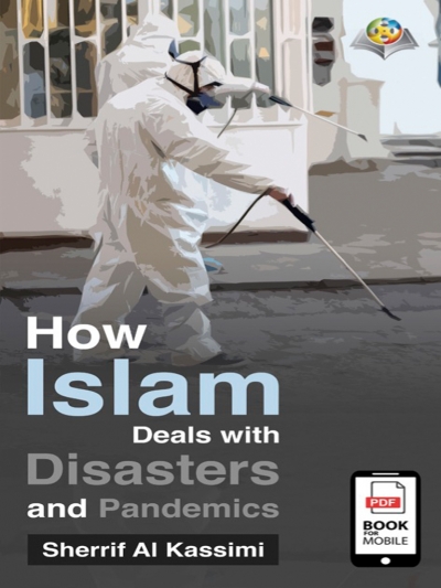 Book of: How Islam Deals with Disasters and Pandemics 